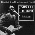 John Lee Hooker - Shake It Baby